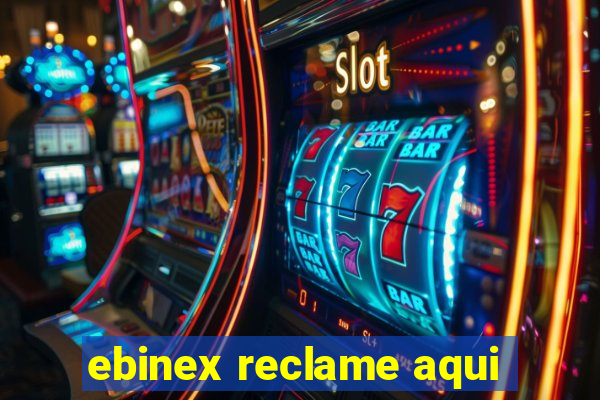 ebinex reclame aqui